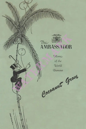 Cocoanut Grove Cocktails, Ambassador Hotel Los Angeles 1930s/40s Menu Art