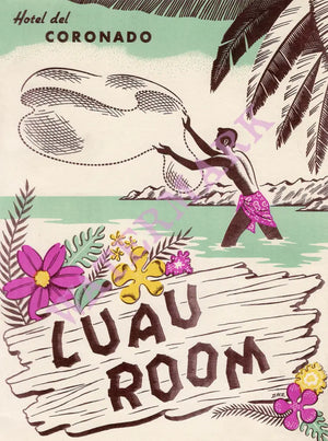 Luau Room Hotel del Coronado San Diego 1950s Posters Prints & Visual Artwork
