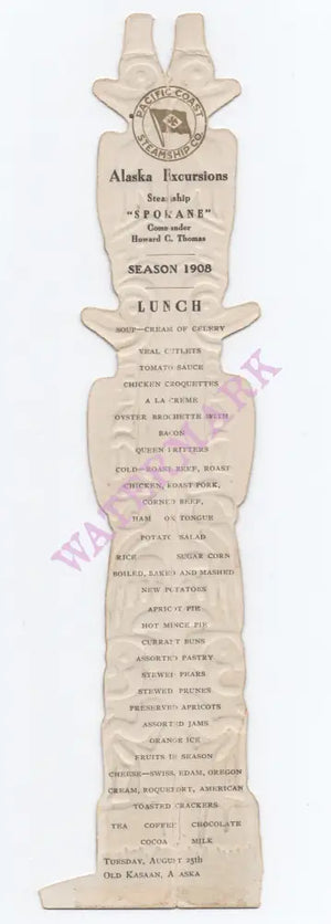 Old Kasaan Totem Pole, Steamship Spokane, Alaska August 25 1908 Menu