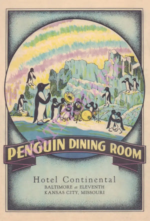 Penguin Dining Room, Hotel Continental Kansas City, MO 1940s Menu ArtPenguin Dining Room, Hotel Continental Kansas City, MO 1940s | Vintage Menu Art - cover