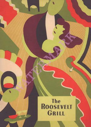 The Roosevelt Grill Dinner, New York 1946 Menu Art