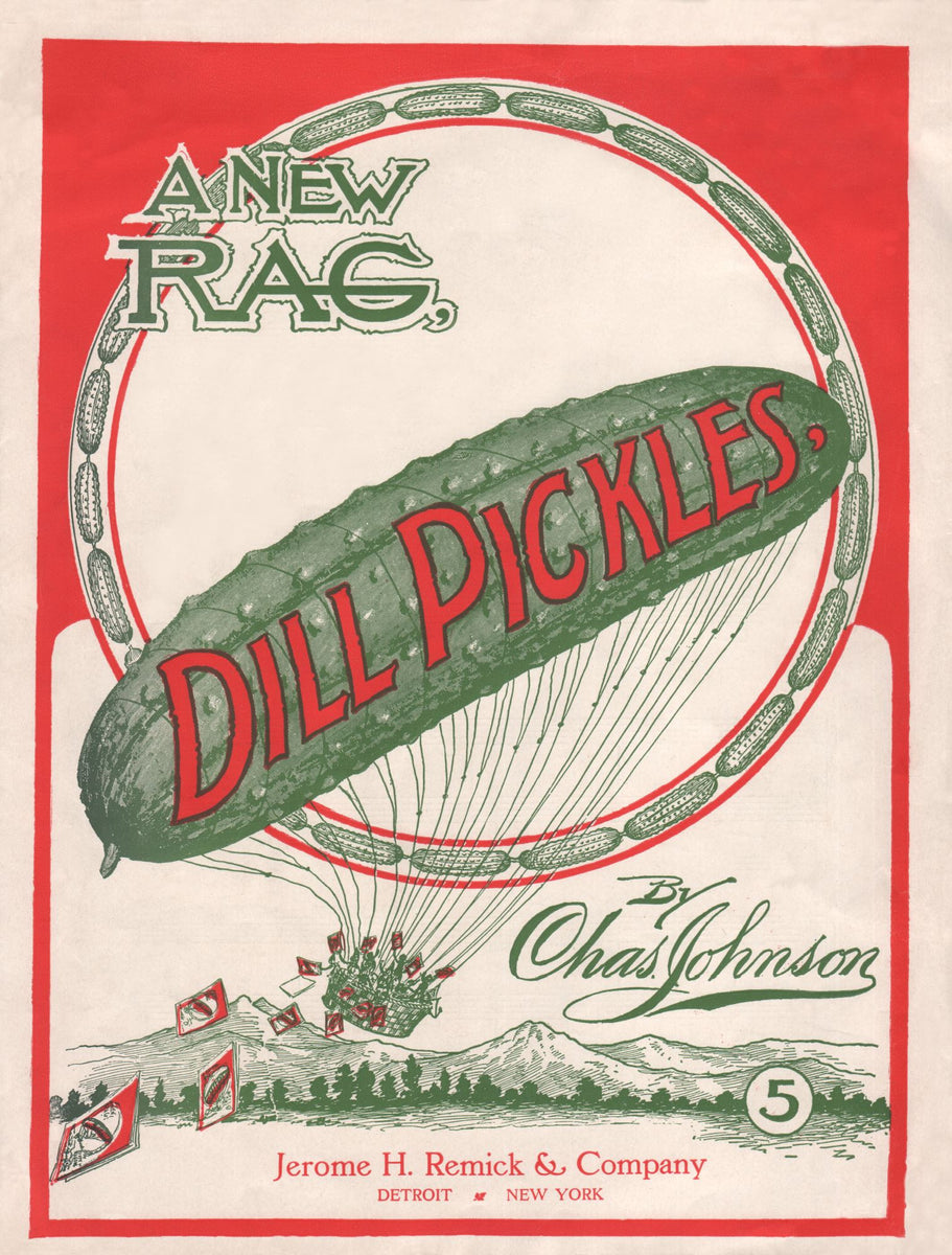 Dill Pickles Rag Charles Johnson Sheet Music 1906 onward Vintage Menu Art