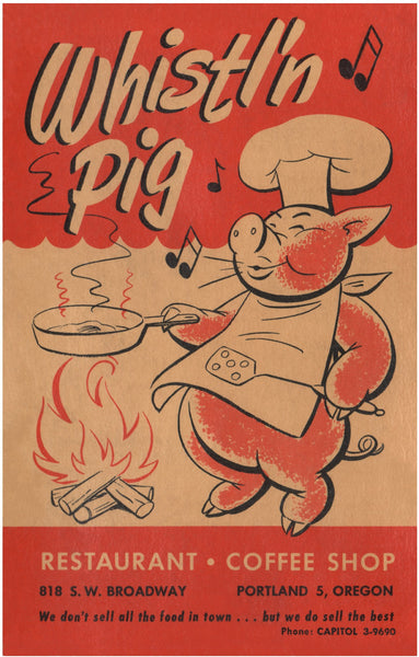 Whistl'n Pig, Portland Oregon 1950s Menu Art