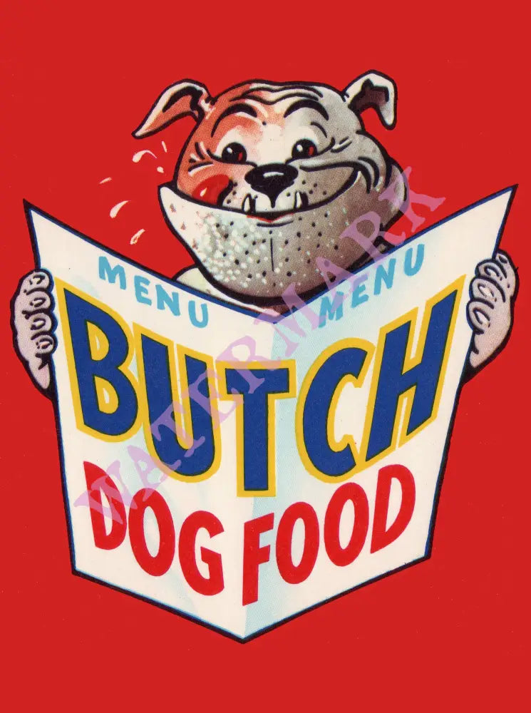 Butch Visually Butch Dog Food, 1960s – Vintage Menu Art