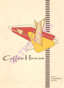 Coffee House, Pick - Congress Hotel, Chicago 1961 Menu Art