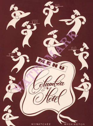 Columbia Hotel, Wenatchee 1954 Menu Design
