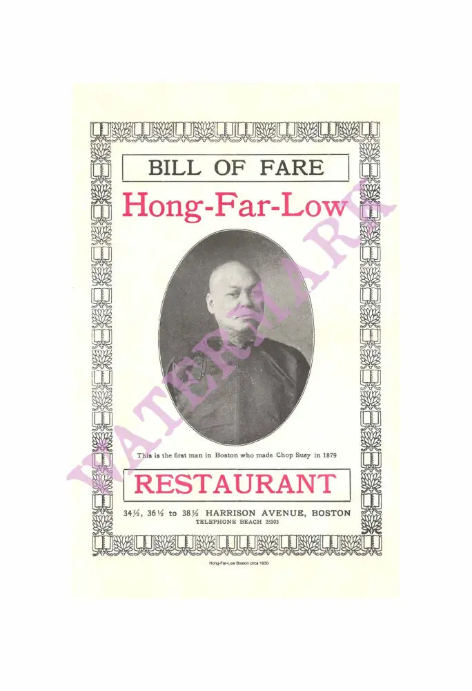 Hong Far Low Boston 1930 The Man Who made Chop Suey in 1879 Harley Spiller Collection Cool Culinaria 