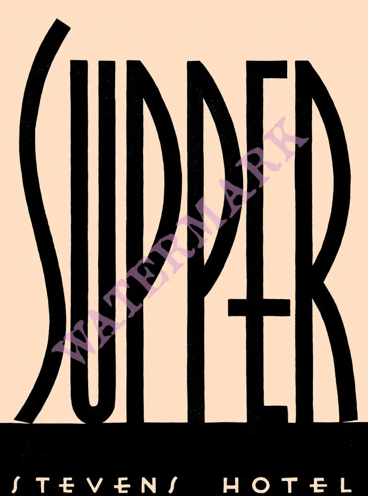 "Supper", Stevens Hotel Chicago 1930s Menu Design