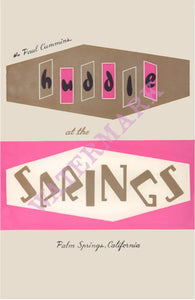 The Paul Cummins Huddle at the Springs Palm Springs California 1960s Vintage Americana Menus