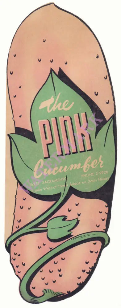 The Pink Cucumber, West Sacramento 1940s menu art