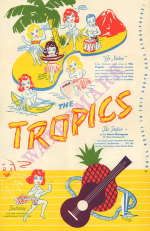 The Tropics, Hotel Chicagoan 1950s