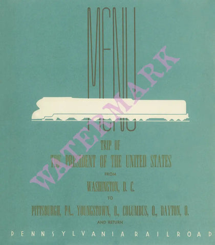 Trip Of The President Of The United States from Washington D.C., October 1940 Menu Art
