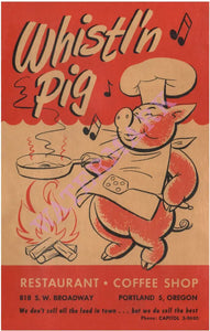 Whistl'n Pig, Portland Oregon 1950s Menu Art