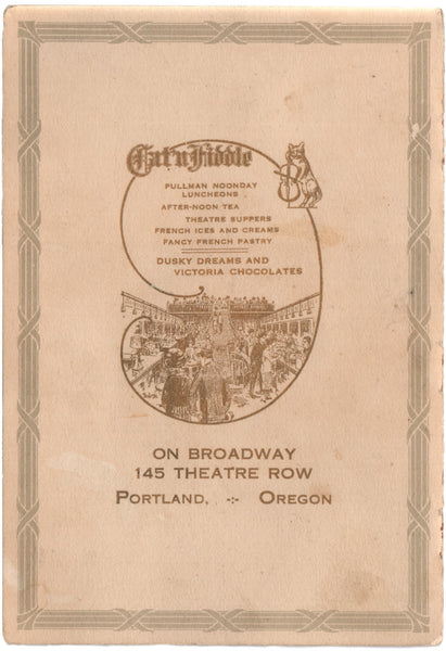 Cat ‘N Fiddle, Portland OR circa 1920*