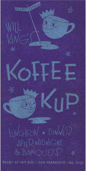 Will King's Koffee Kup, San Francisco 1948 Vintage Menu Art