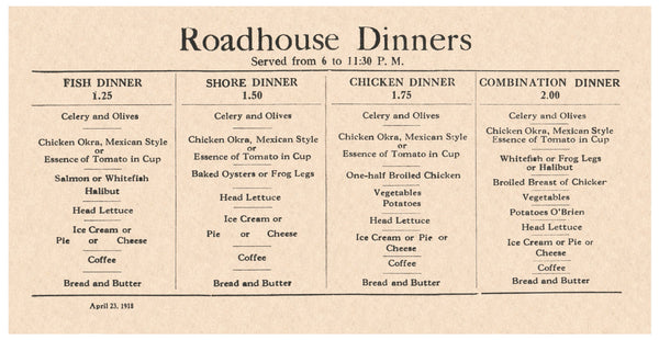 Roadhouse Dinners 1918