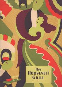 The Roosevelt Grill Dinner, New York 1946 Menu Art