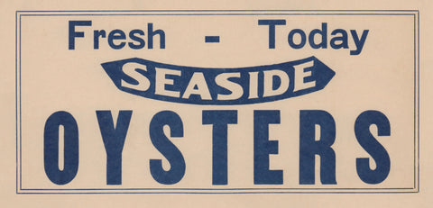 Seaside Oysters 1930s Restaurant Sign 