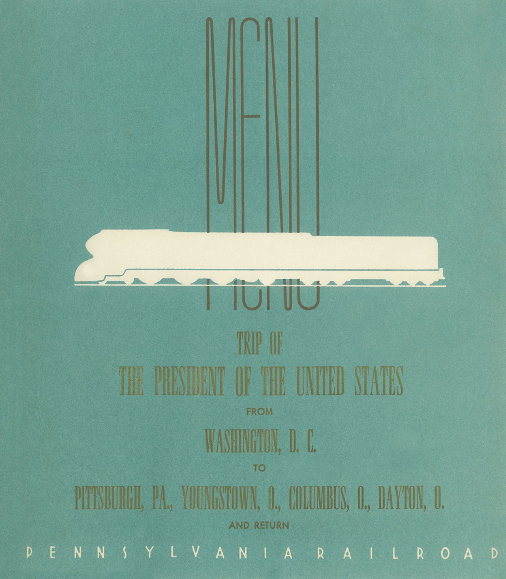 Trip Of The President Of The United States from Washington D.C., October 1940 Menu Art