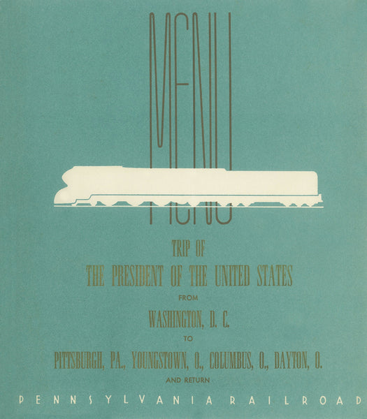 Trip Of The President Of The United States from Washington D.C., October 1940 Menu Art